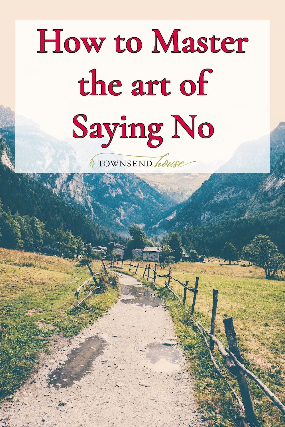 master the art of saying no